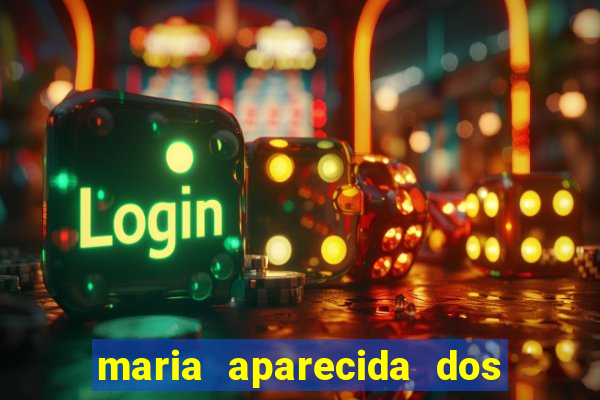 maria aparecida dos santos viana